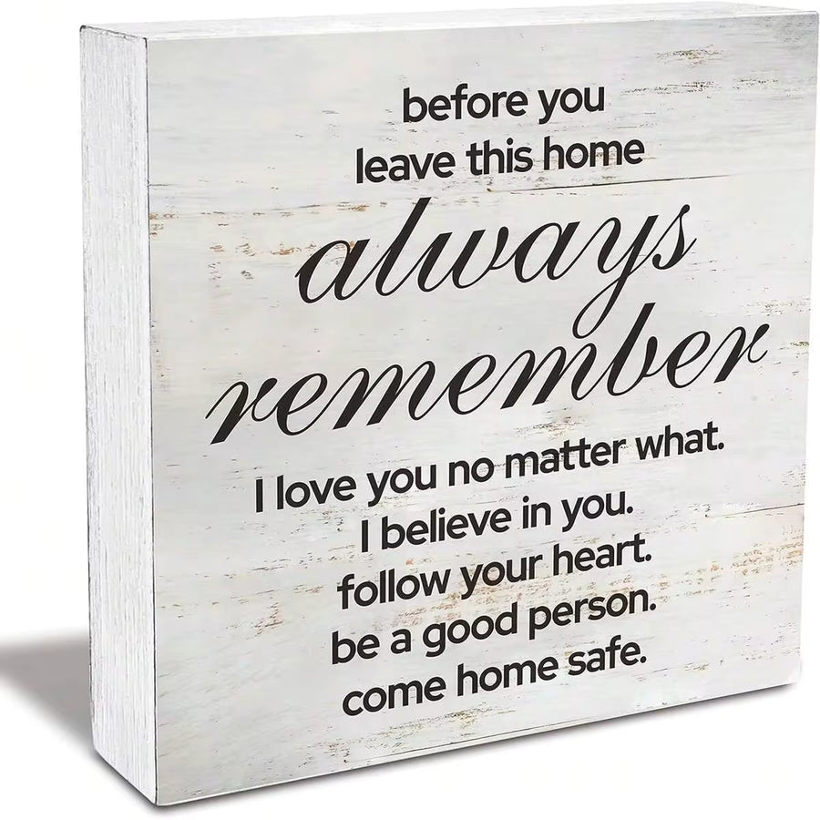 1pc 5*5inch(12.4*12.4cm) Love Quote Before You Leave This House Always Remember Wood Box Sign Rusitc Family Quote Wooden Box Sign Farmhouse Home Living Room Desk Shelf Decor